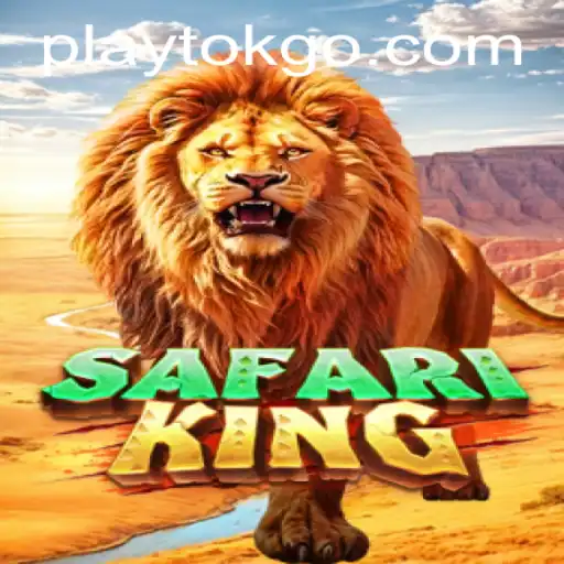 Exploring the World of SafariKing: A Playful Adventure with PlayTok