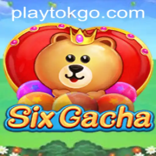 Discover the Thrilling World of SixGacha: A Playtok Sensation